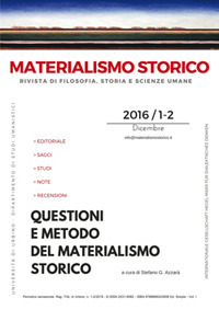 Materialismo storico. Rivista di filosofia, storia e scienze umane (2016). Vol. 1-2: Questioni e metodo del materialismo storico