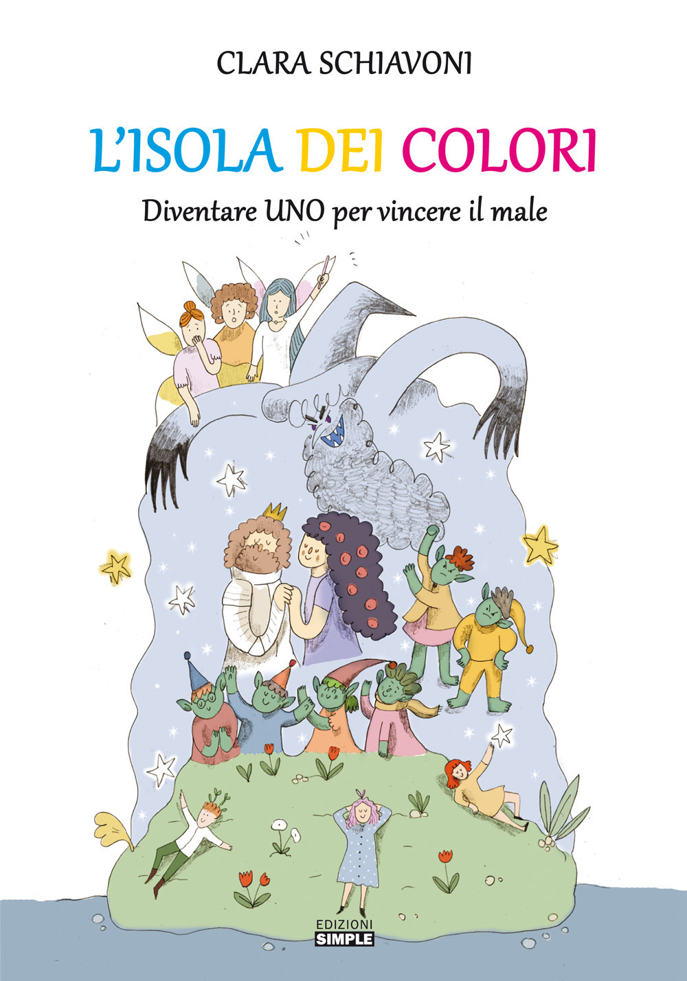 L'isola dei colori. Diventare Uno per vincere il male. Ediz. illustrata