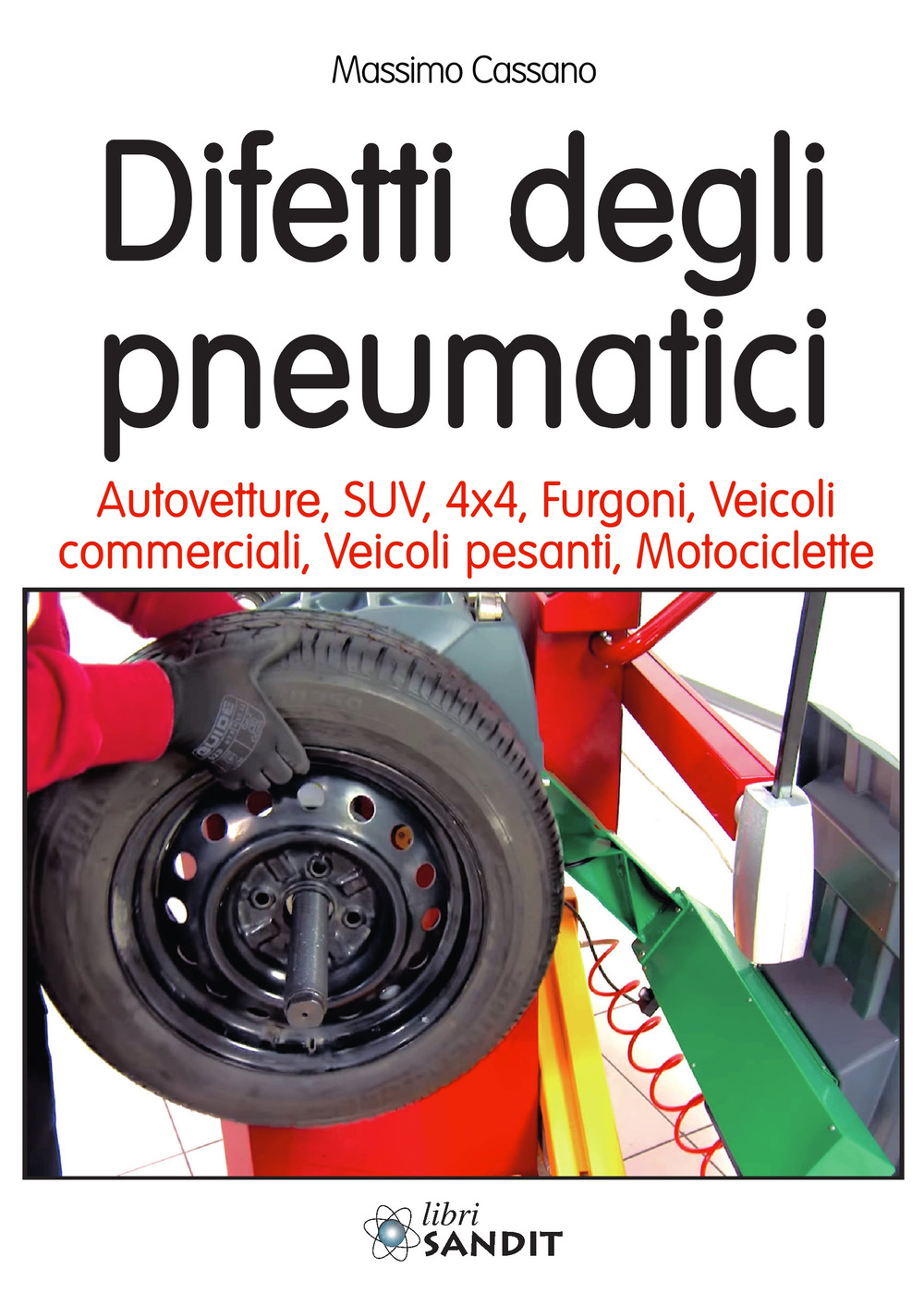 Difetti degli pneumatici. Autovetture, SUV, 4x4, furgoni, veicoli commerciali, veicoli pesanti, motociclette