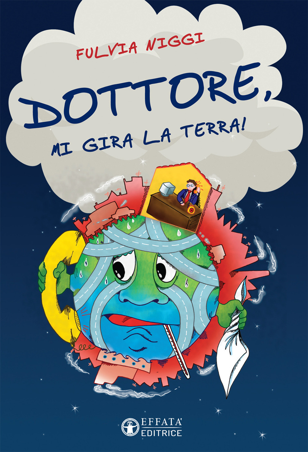 Dottore, mi gira la terra!