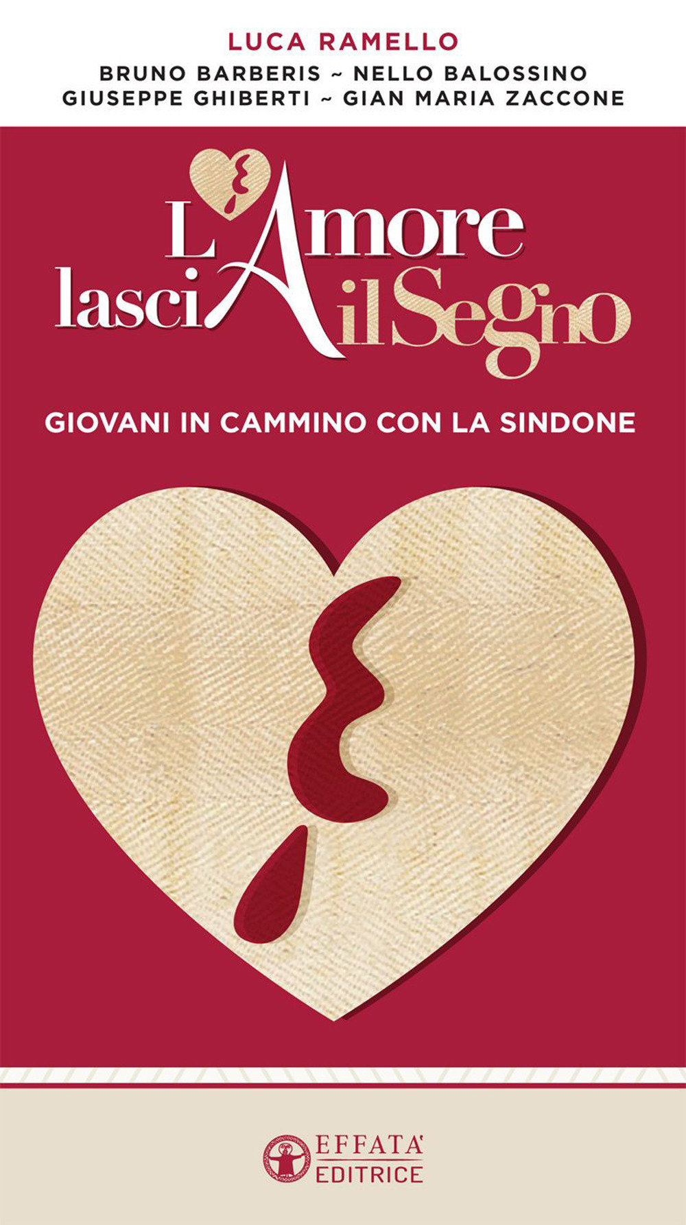 L'amore lascia il segno. Giovani in cammino con la Sindone