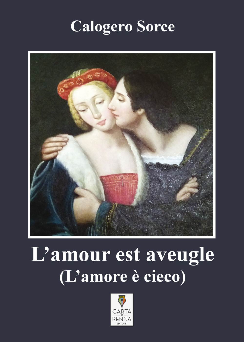 L'amour est aveugle-L'amore è cieco