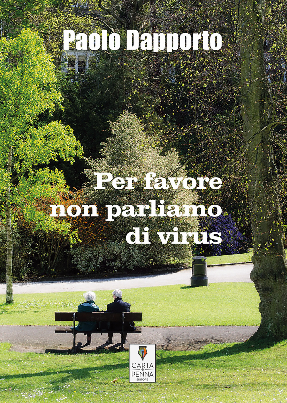 Per favore non parliamo di virus