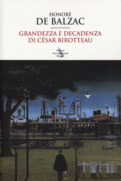 Grandezza e decadenza di César Birotteau