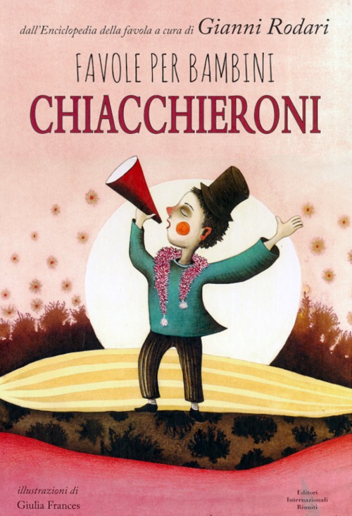 Favole per bambini chiacchieroni. Ediz. illustrata