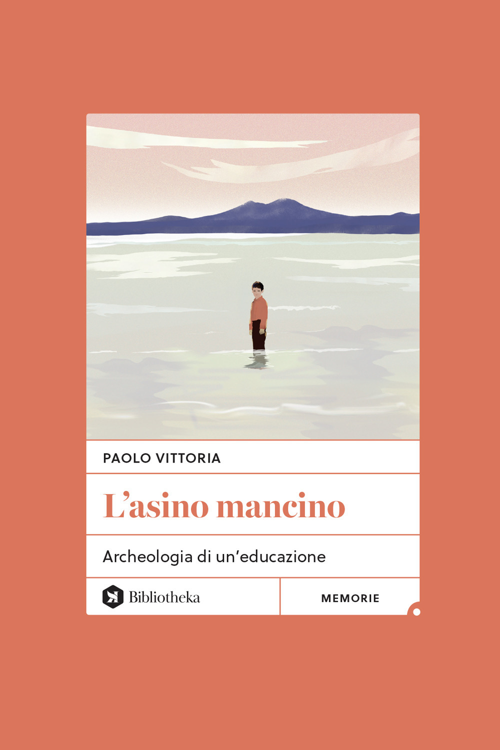 L'asino mancino. Archeologia di un'educazione