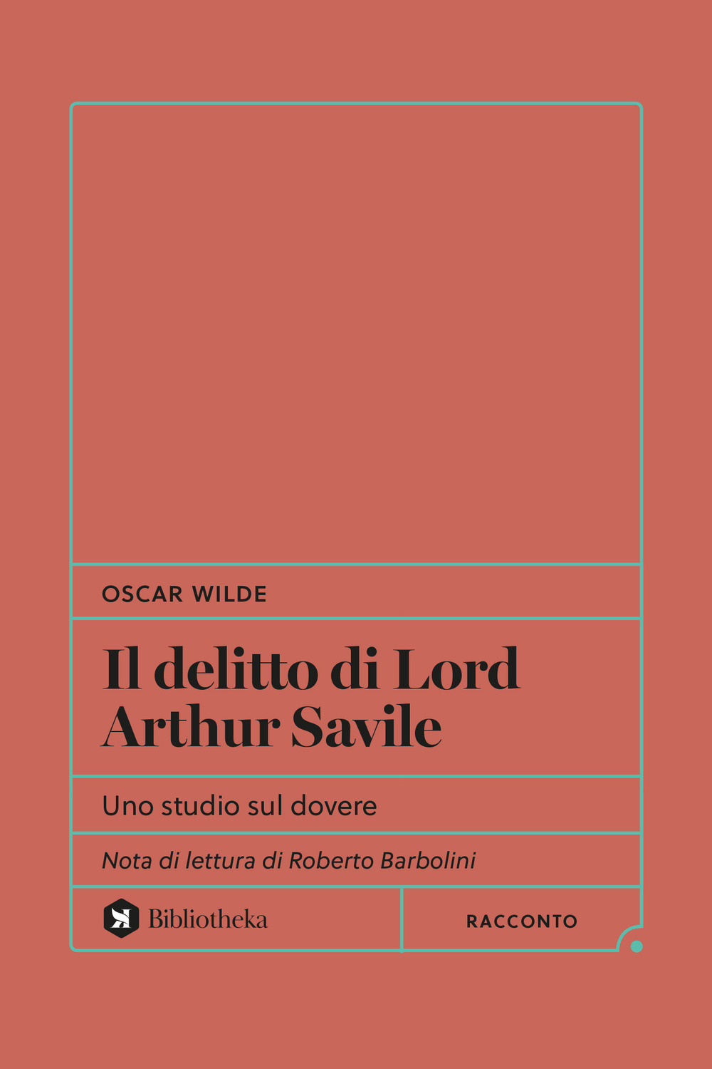 Il delitto di Lord Arthur Savile. Uno studio sul dovere