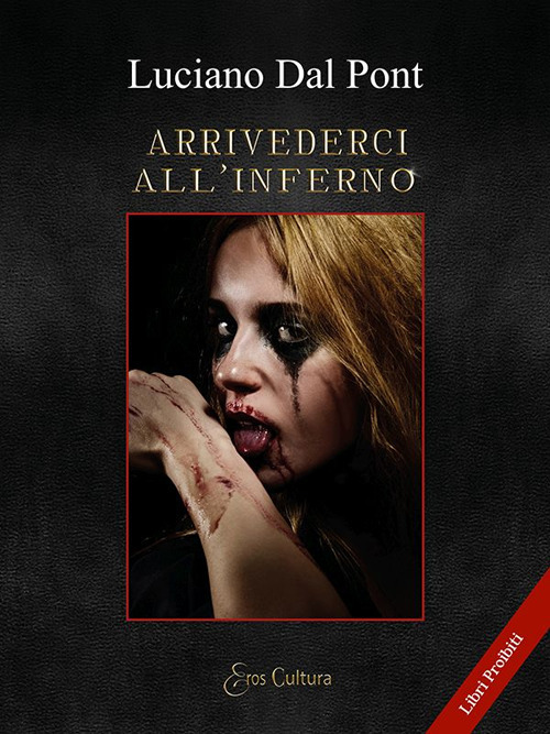 Arrivederci all'inferno