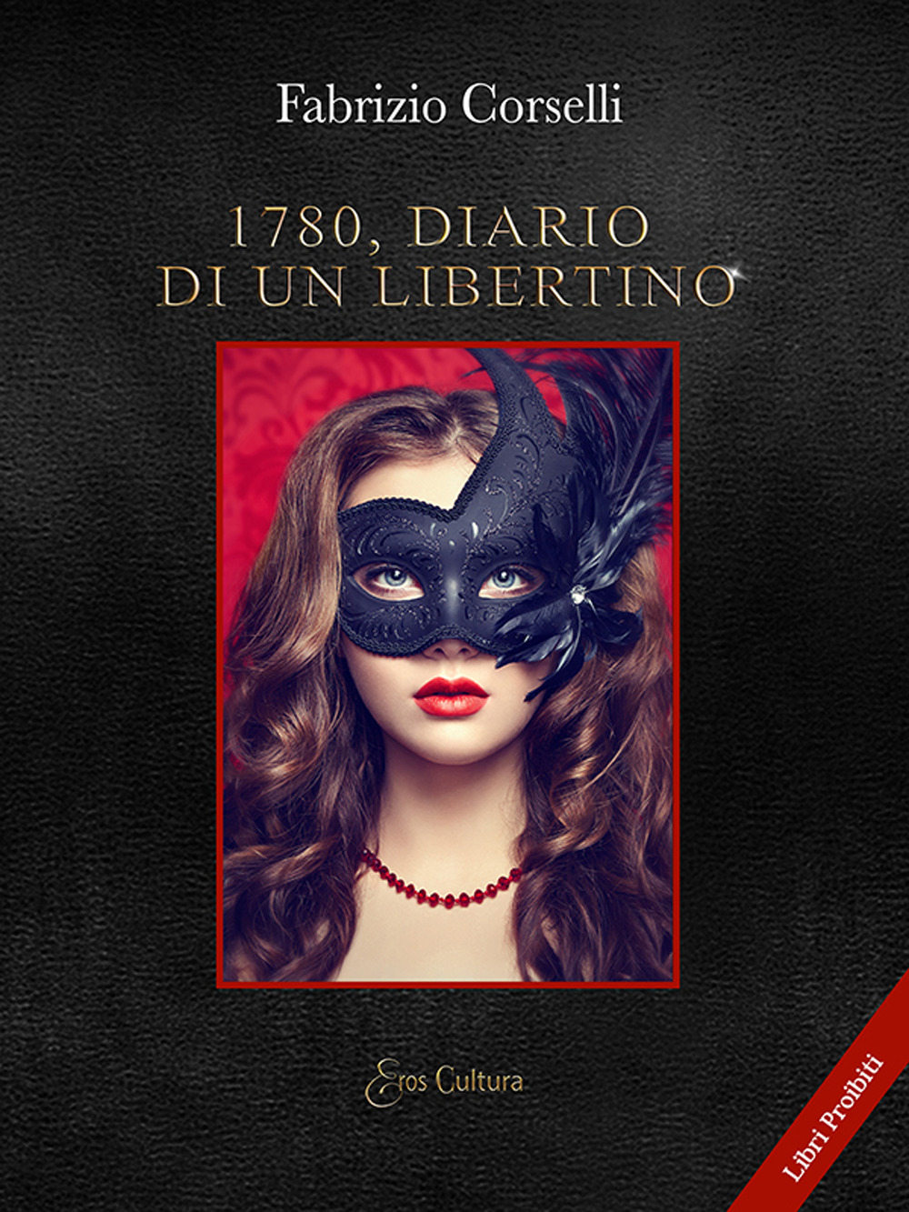 1780. Diario di un libertino