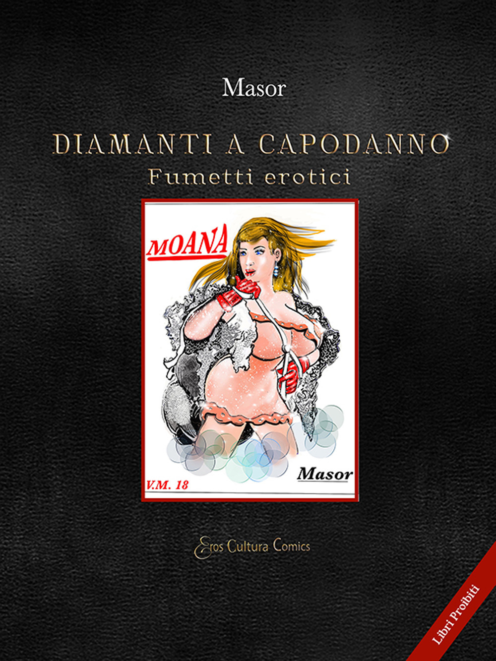 Diamanti a Capodanno. Fumetti erotici