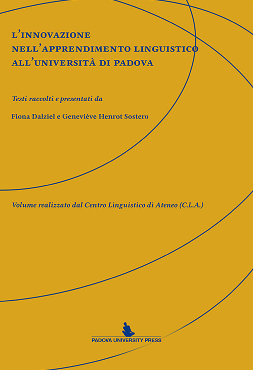 L'innovazione nell'apprendimento linguistico all'Università di Padova. Ediz. multilingue