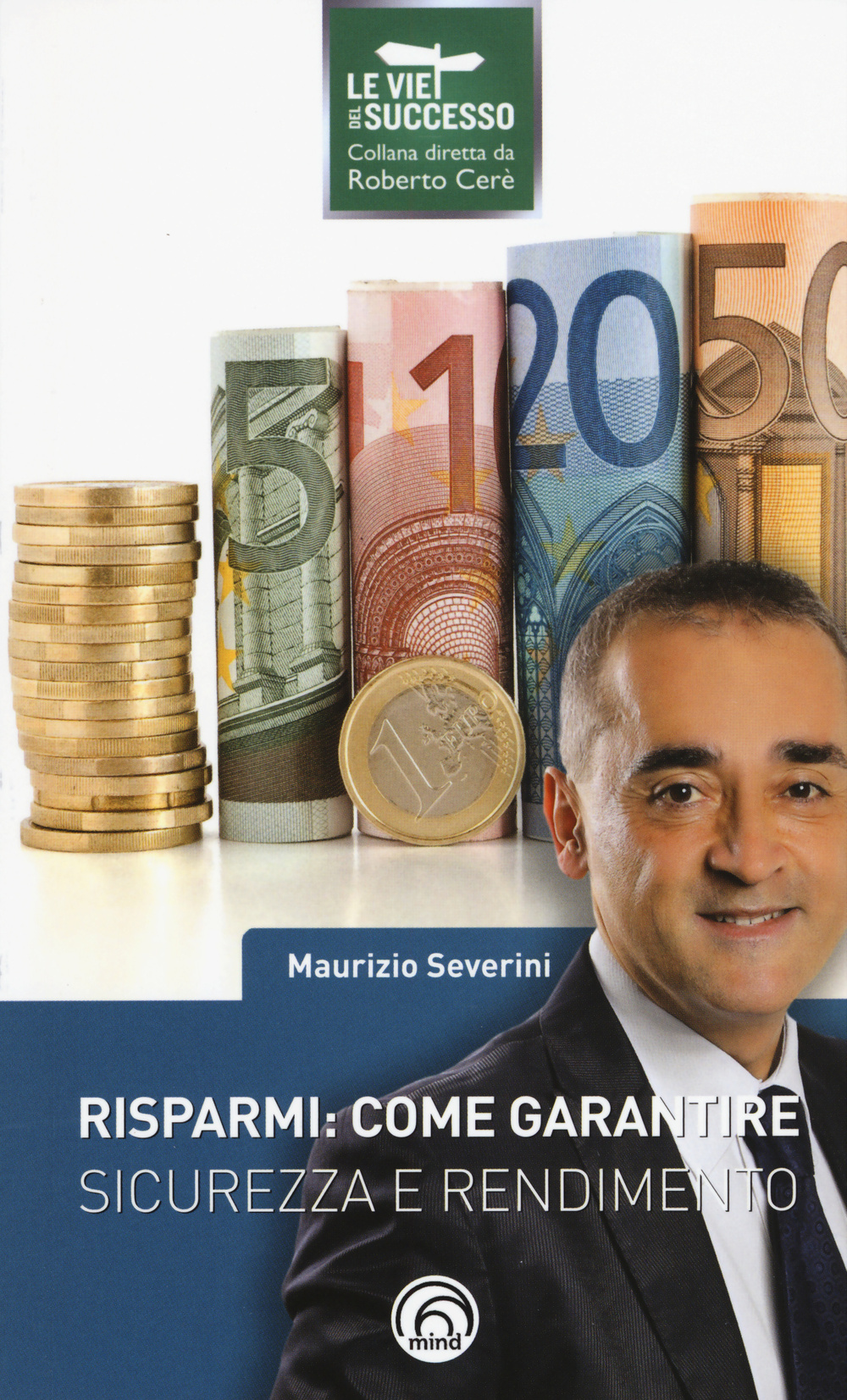 Risparmi: come garantire sicurezza e rendimento