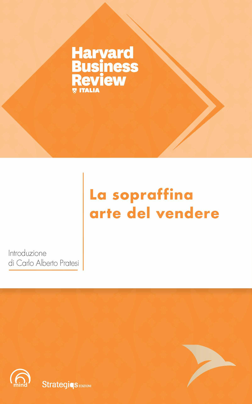 La sopraffina arte del vendere