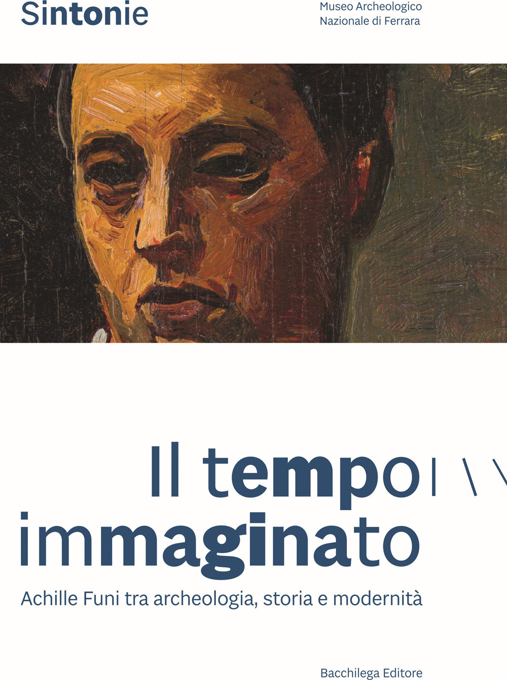 Sintonie. Il tempo immaginato. Achille Funi tra archeologia, storia e modernità