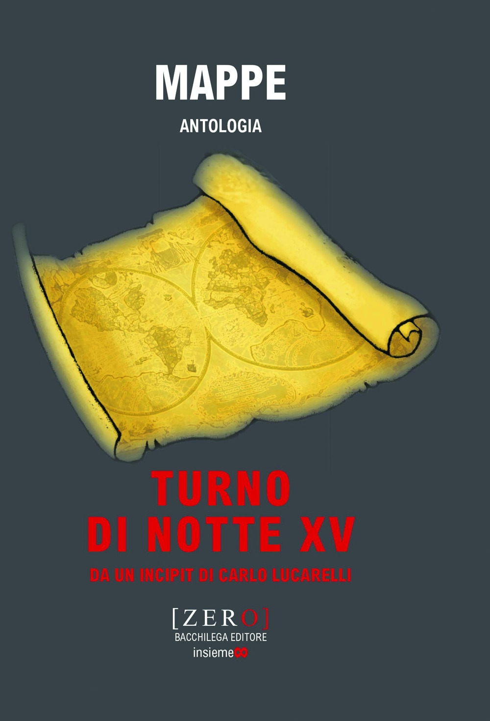 Mappe. Antologia. Turno di Notte XV