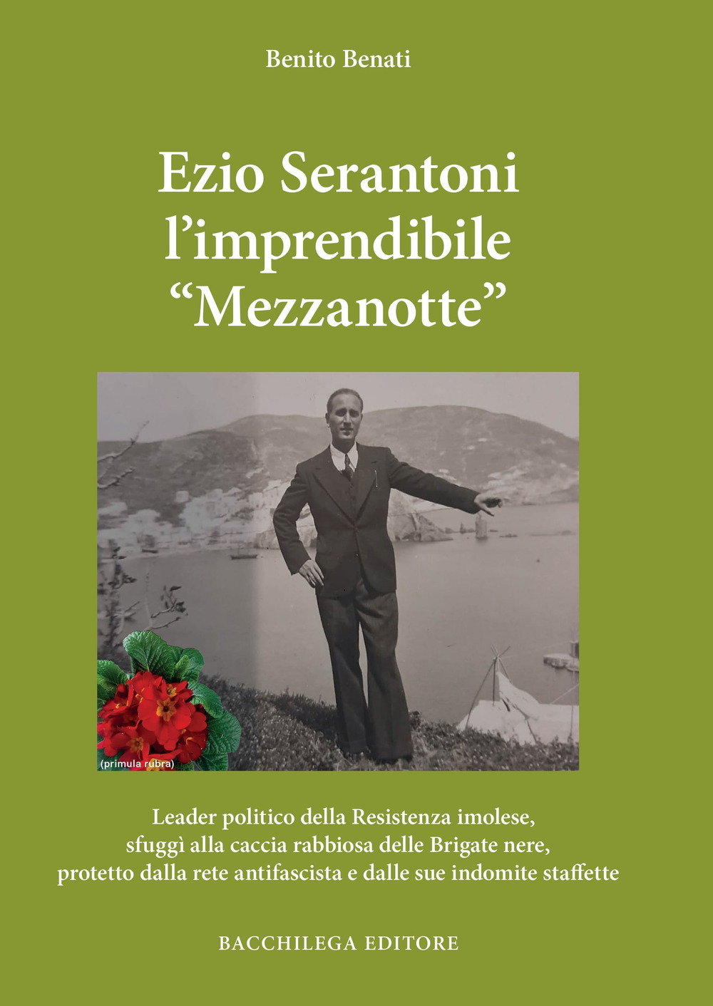 Ezio Serantoni l'imprendibile «Mezzanotte»