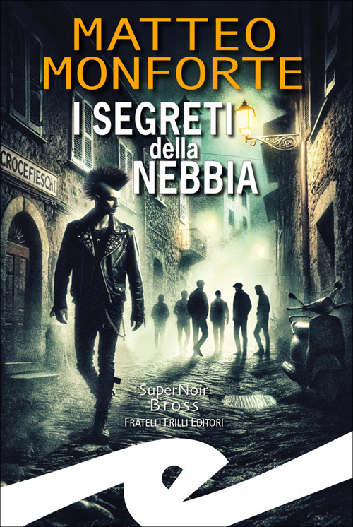 I segreti della nebbia