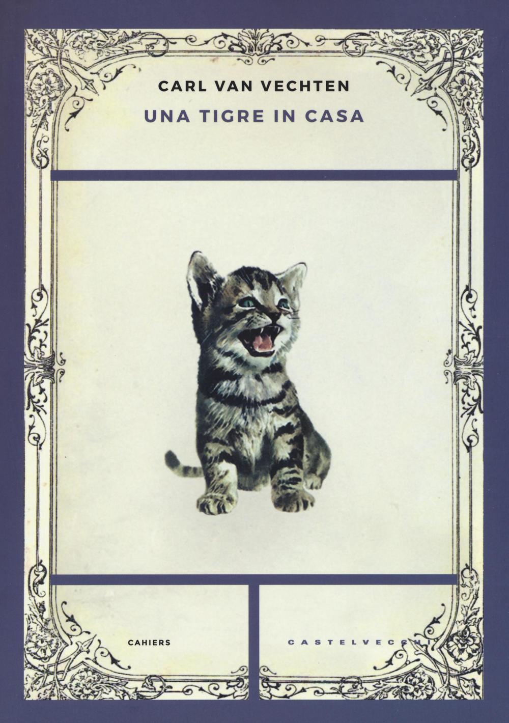 Una tigre in casa