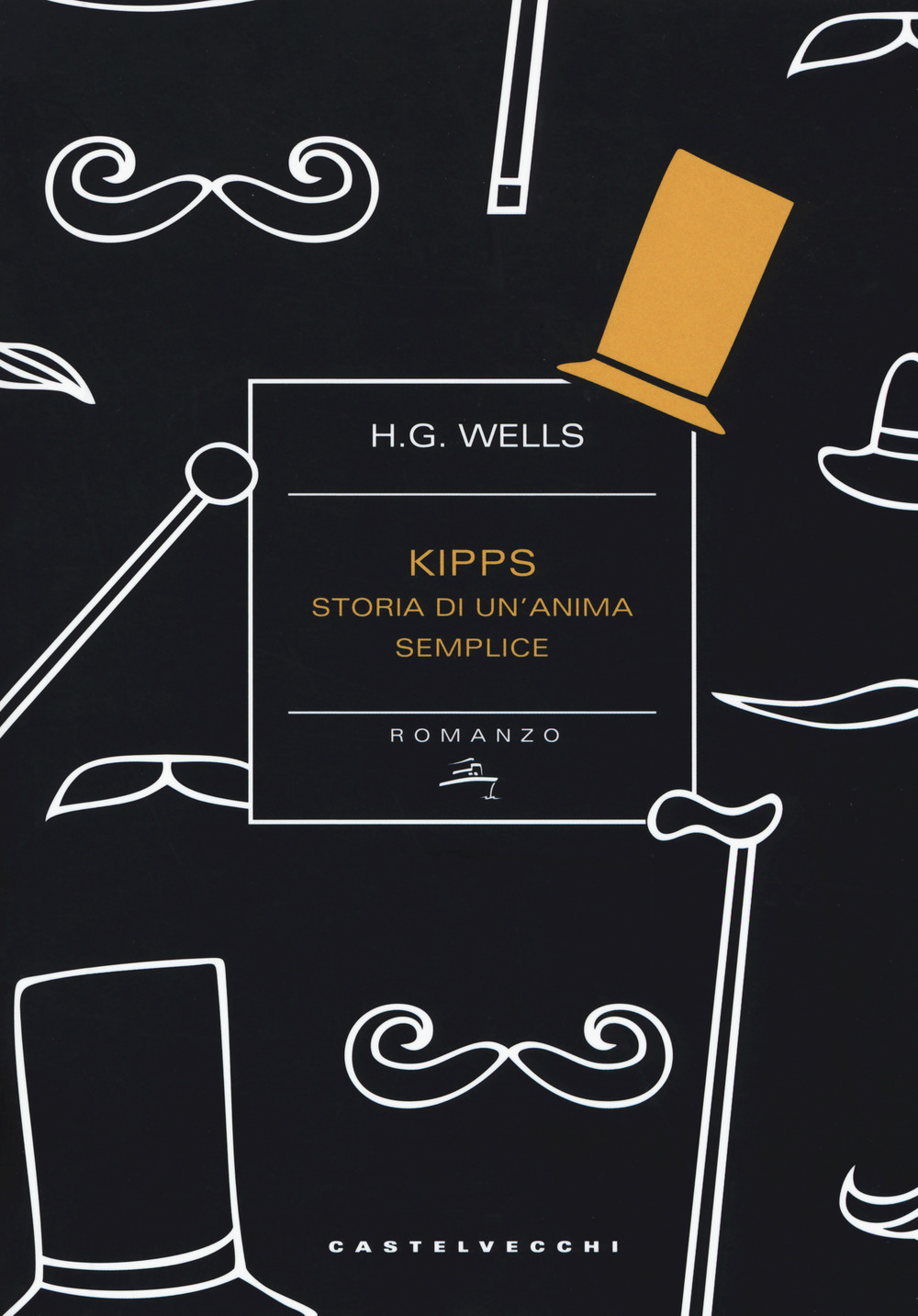 Kipps. Storia di un'anima semplice