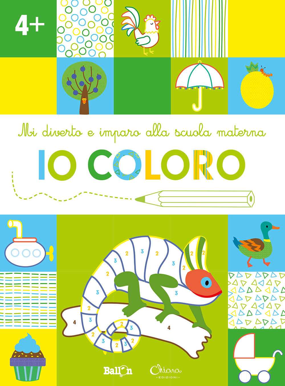 Io coloro +4. Mi diverto e imparo alla scuola materna. Ediz. illustrata