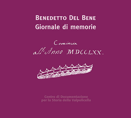 Benedetto Del Bene. Giornale di memorie