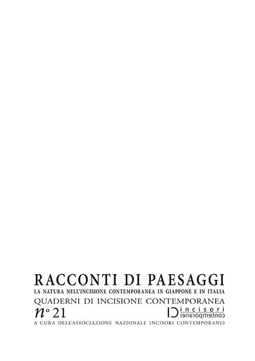 Racconti di paesaggi. La natura nell'incisione contemporanea in Giappone e in Italia