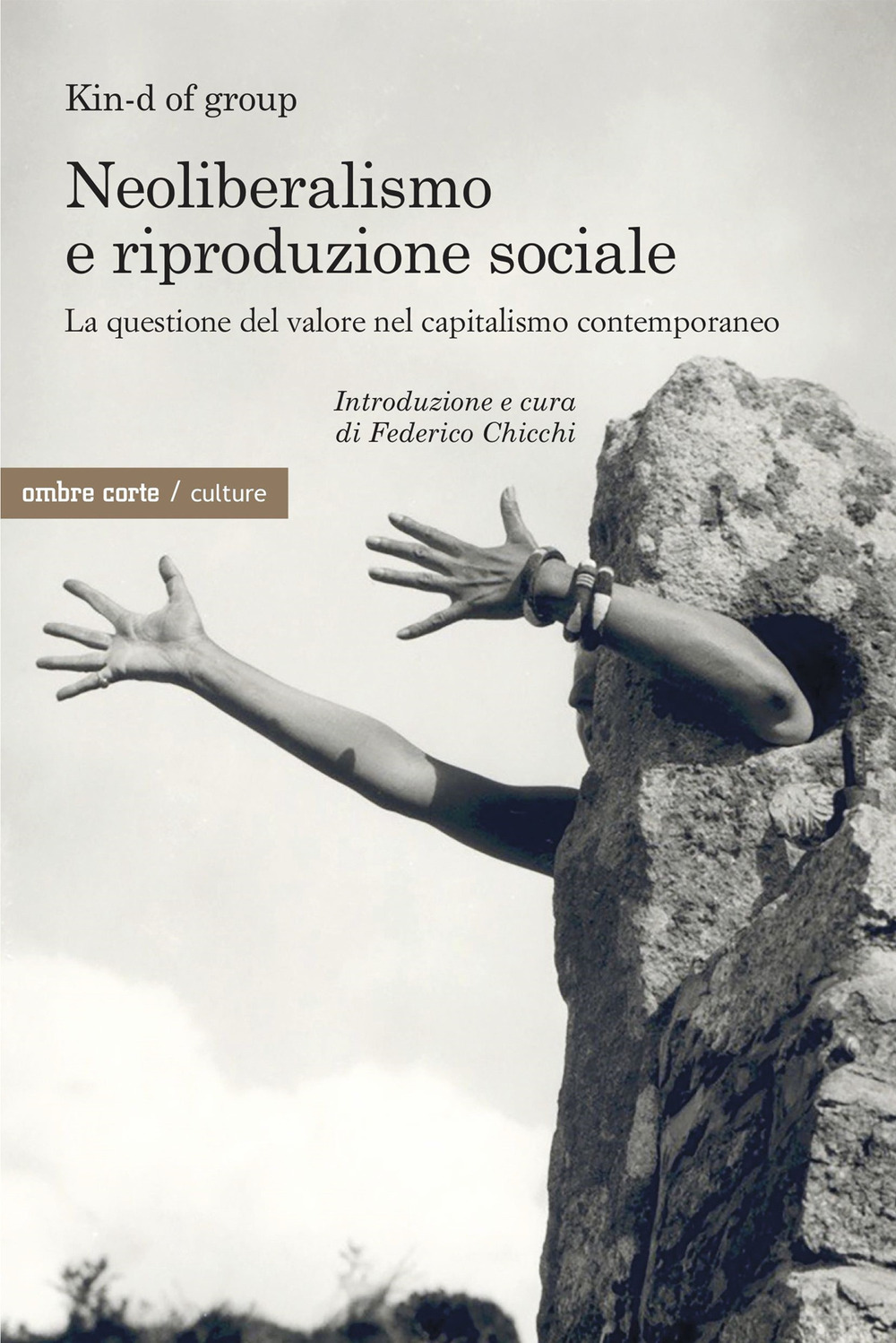 Neoliberismo e riproduzione sociale. La questione del valore nel capitalismo contemporaneo