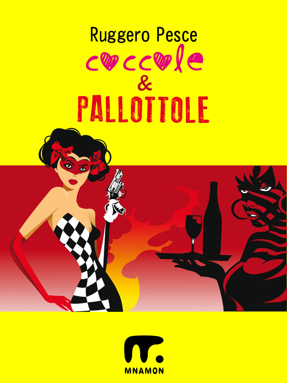 Coccole & pallottole