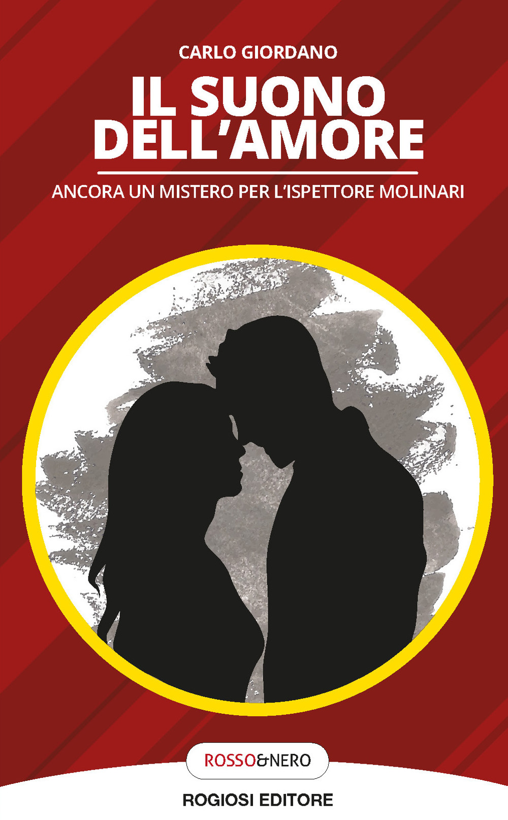 Il suono dell'amore. Ancora un mistero per l'ispettore Molinari