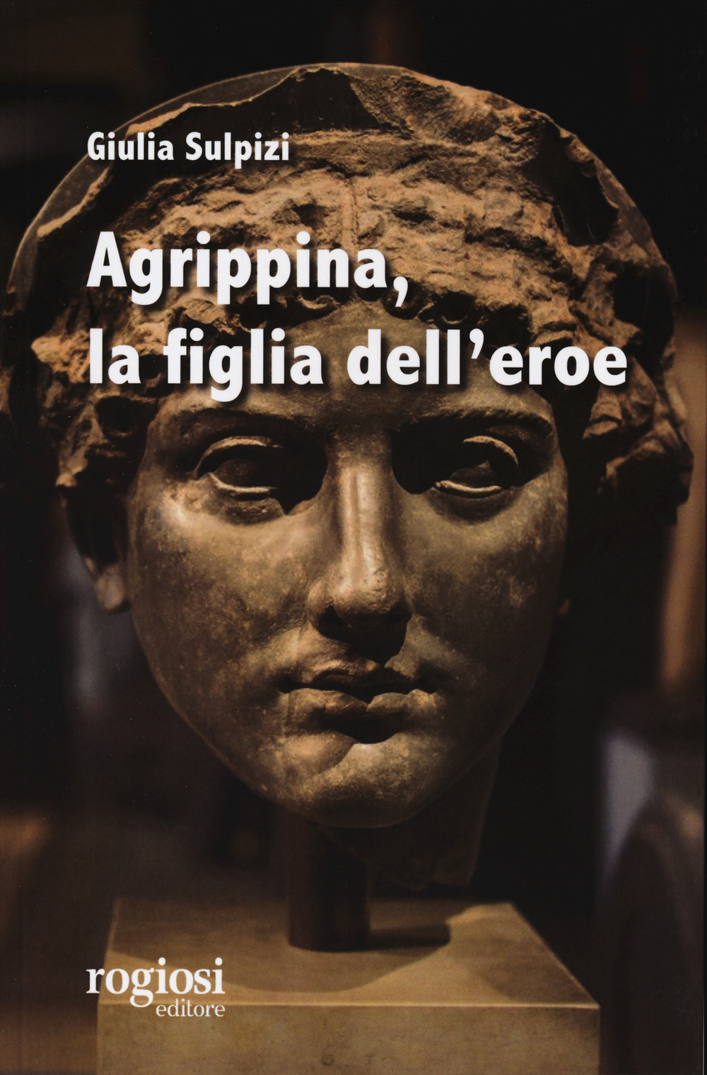 Agrippina, la figlia dell'eroe