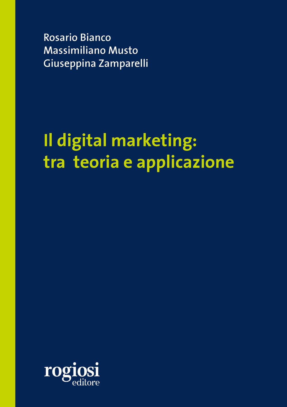 Il digital marketing: tra teoria e applicazione