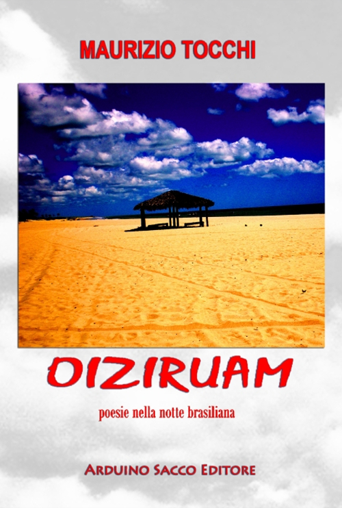 Oiziruam. Poesie nella notte brasiliana