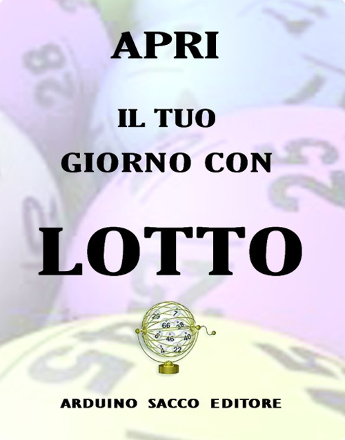 Apri il tuo giorno con lotto