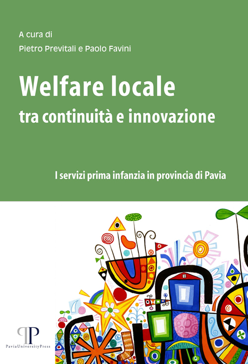 Welfare locale tra continuità e innovazione. I servizi prima infanzia in provincia di Pavia