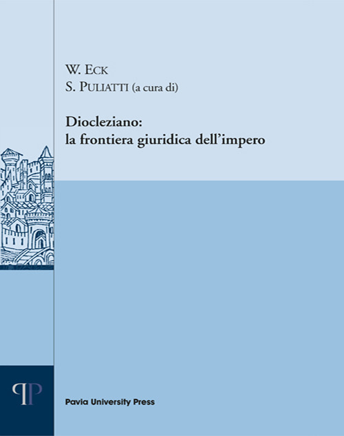 Diocleziano: la frontiera giuridica dell'impero