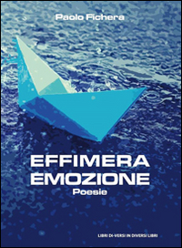 Effimera emozione