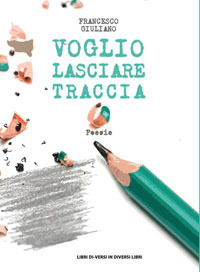 Voglio lasciare traccia