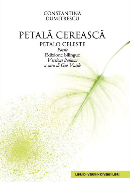 Petalã cereascã. Petalo celeste. Ediz. rumena e italiana