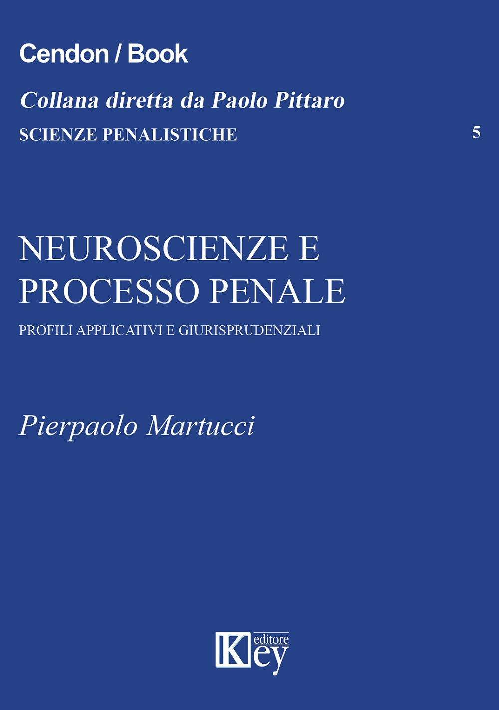 Neuroscienze e processo penale. Profili applicativi e giurisprudenziali