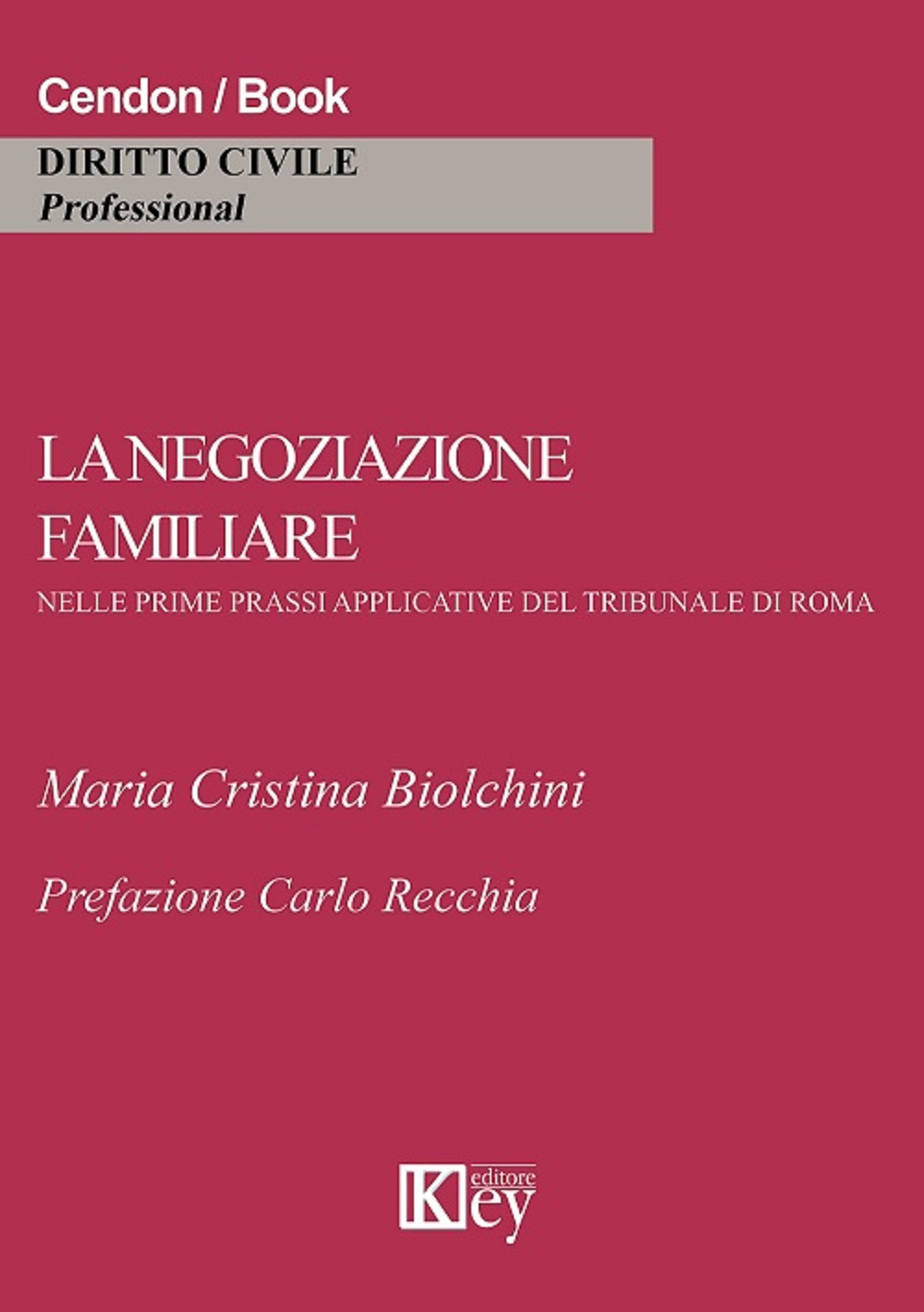 La negoziazione familiare nelle prime prassi applicative del tribunale di Roma