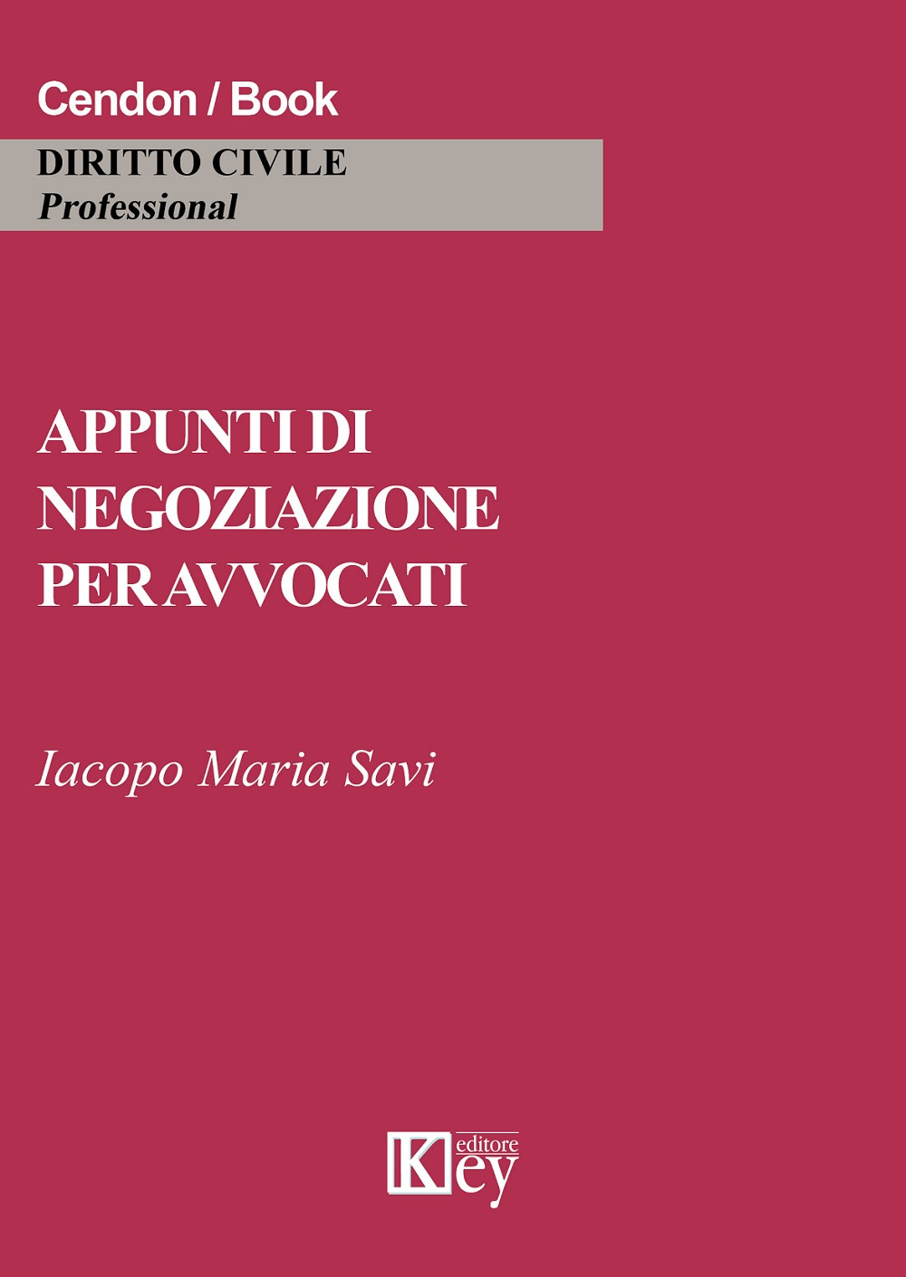 Appunti di negoziazione per avvocato