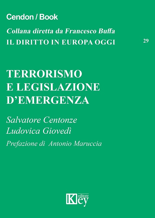 Terrorismo e legislazione d'emergenza