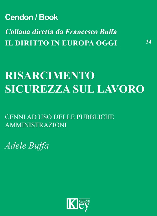 Risarcimento. Sicurezza sul lavoro