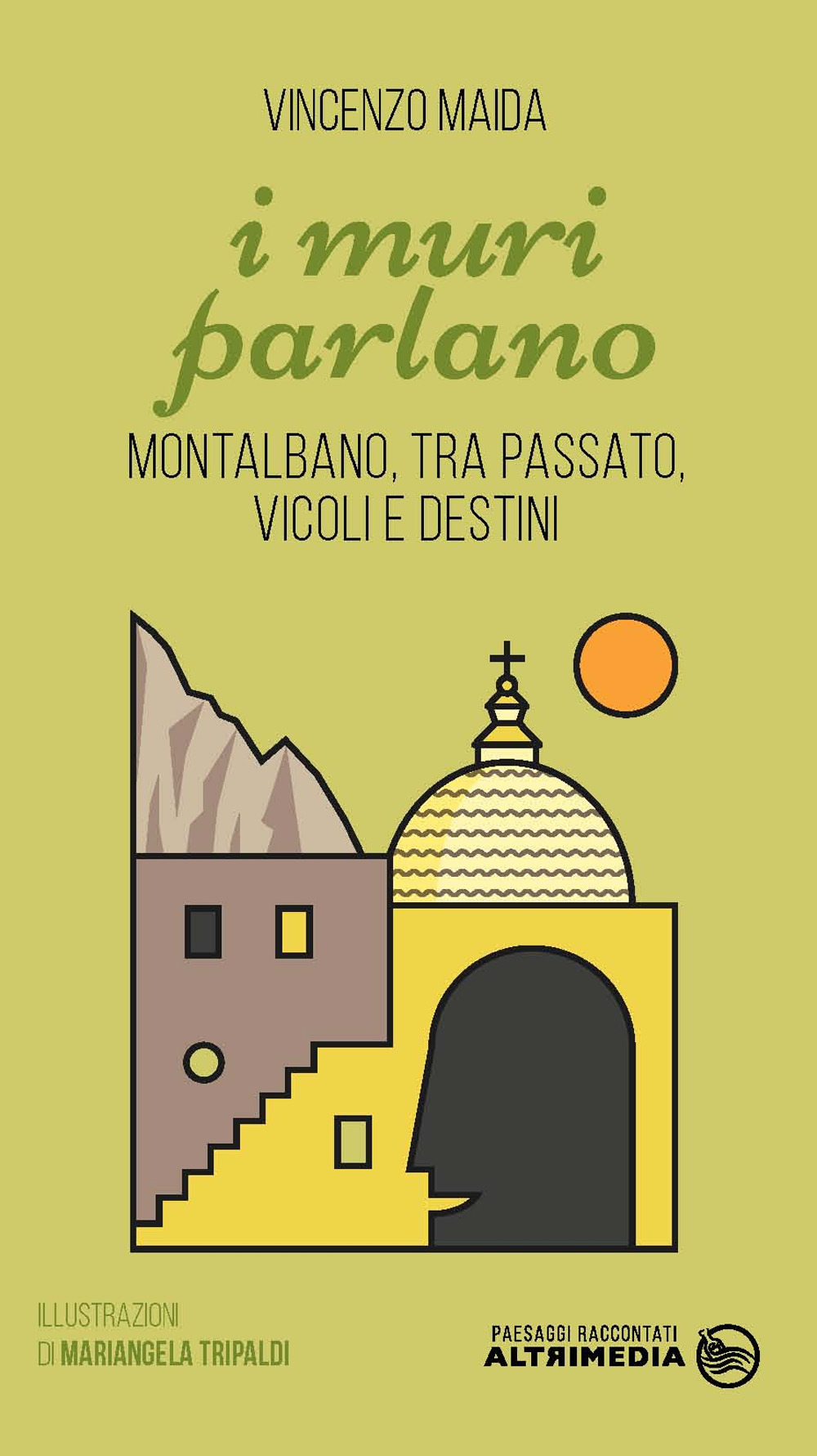 I muri parlano. Montalbano tra passato, vicoli e destini