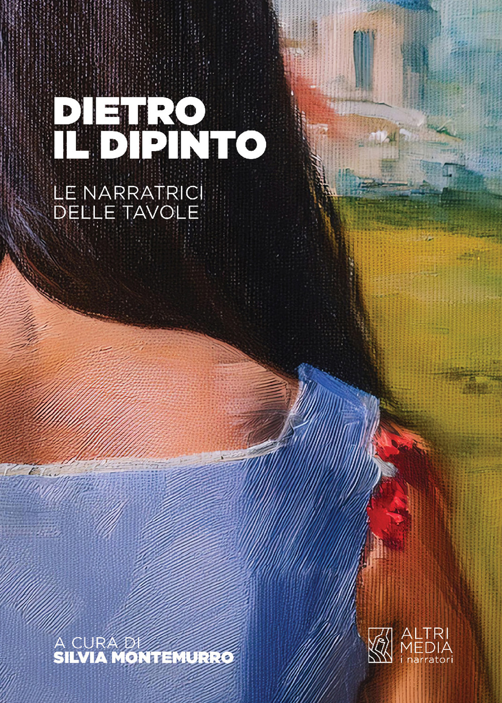 Dietro il dipinto. Le narratrici delle tavole