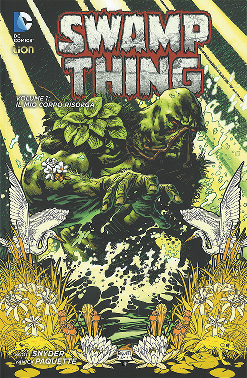 Swamp thing. Vol. 1: Il mio corpo risorga