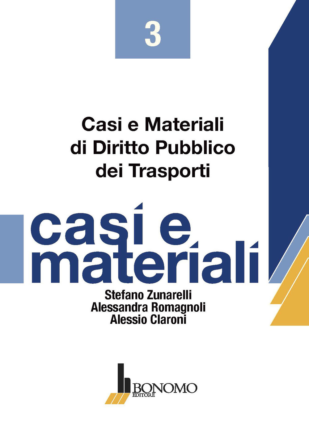 Casi e materiali di diritto pubblico dei trasporti