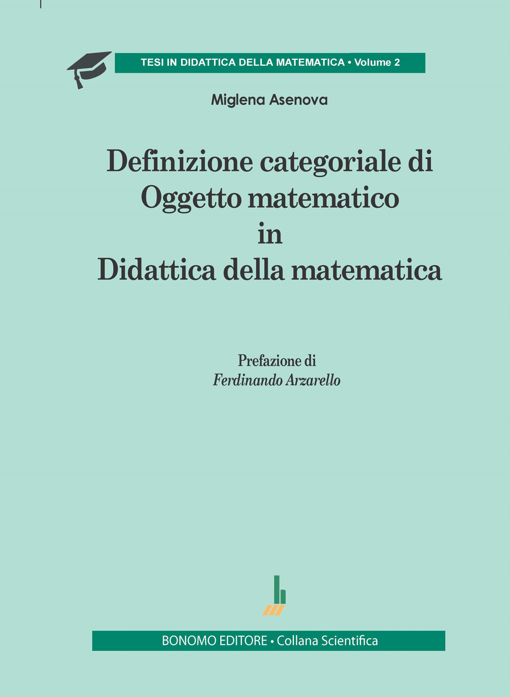 Definizione categoriale di oggetto matematico in didattica della matematica