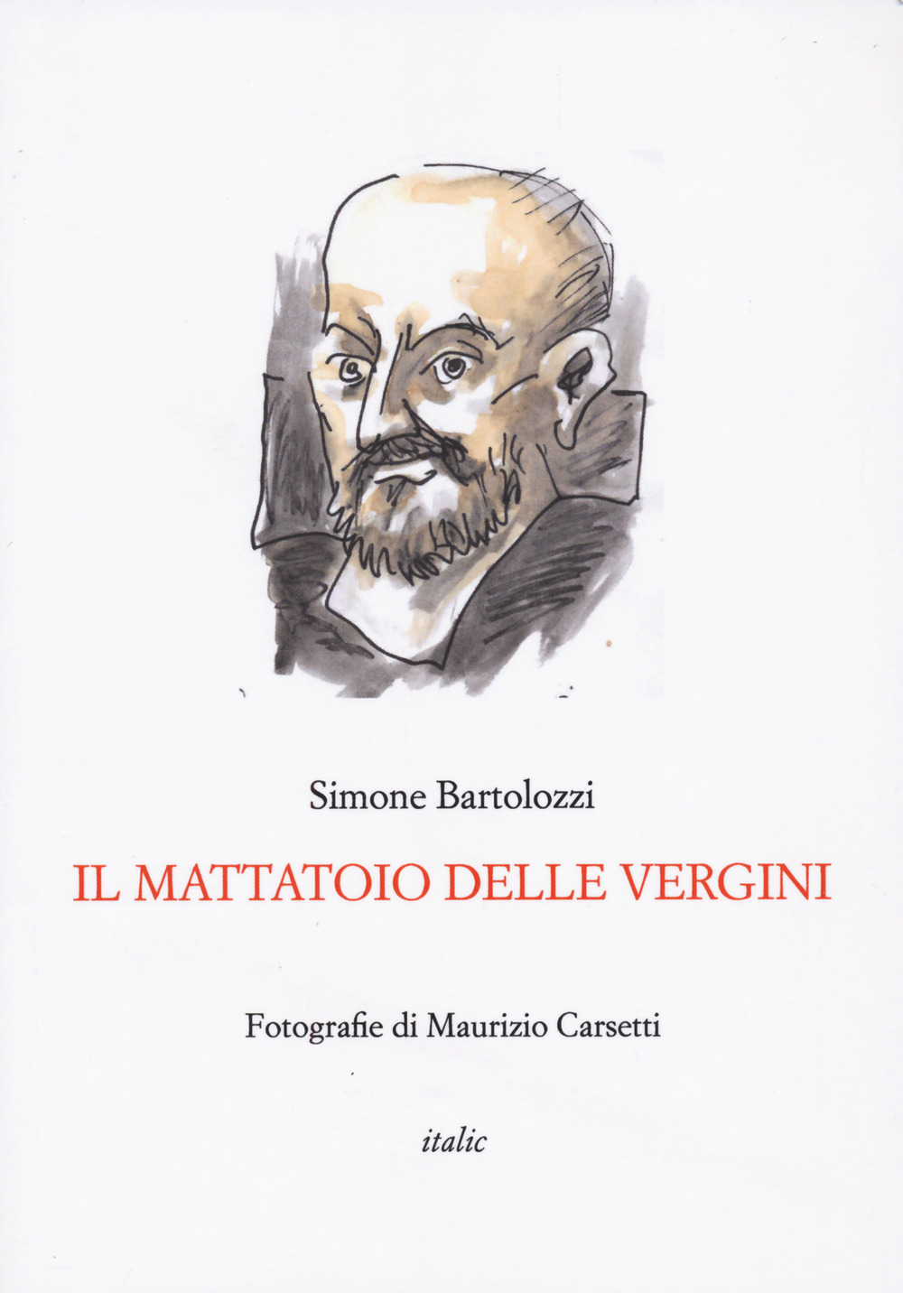 Il mattatoio delle vergini