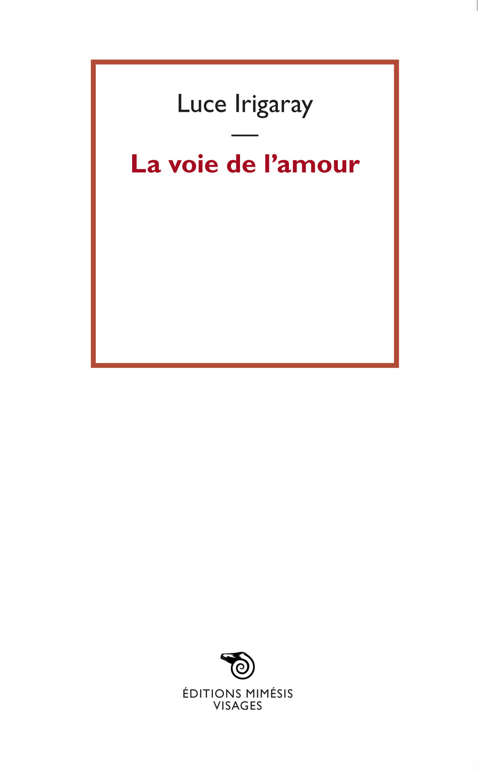 La voie de l'amour